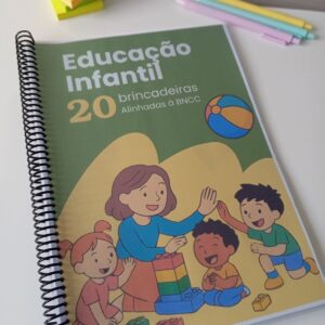 EDUCAÇÃO INFANTIL - 20 BRINCADEIRAS (1)